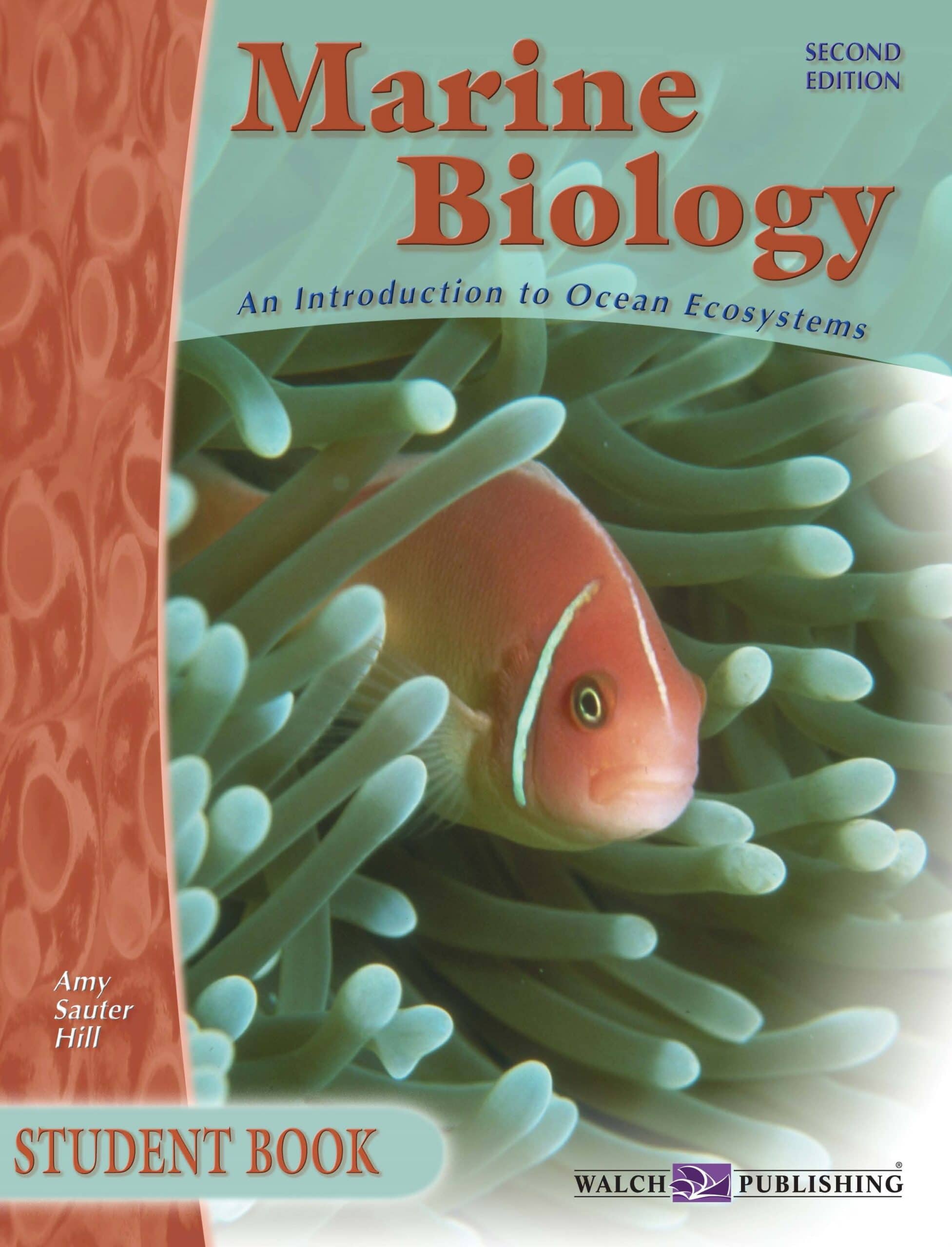 Marine Biology, 2nd Edition - Student Book | Walch Education