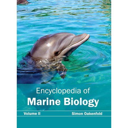 Encyclopedia of Marine Biology: Volume II (Hardcover) - Walmart.com in