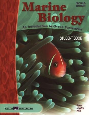 Marine Biology Textbook: An Introduction to Ocean Ecosystems: Amy