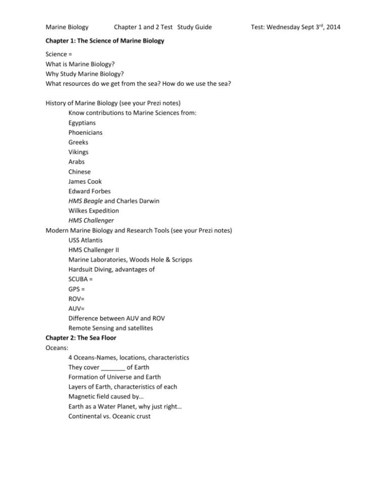 Marine Biology Chapter 1 and 2 Test Study Guide Test: Wednesday